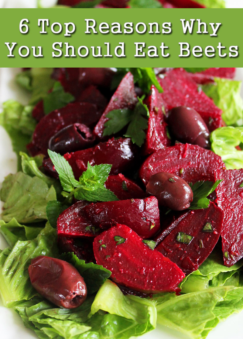 6 Top Reasons Why You Should Eat Beets