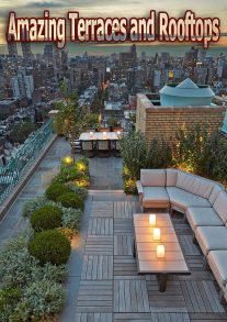 Amazing Terraces and Rooftops