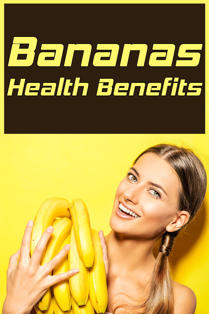 Bananas: Health Benefits