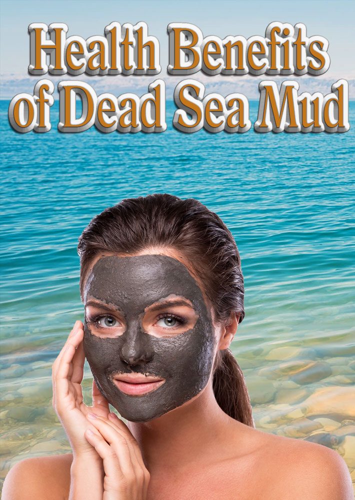 Benefits of Dead Sea Mud