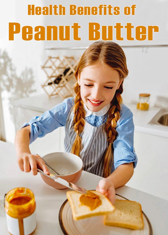 Peanut Butter – Health Benefits