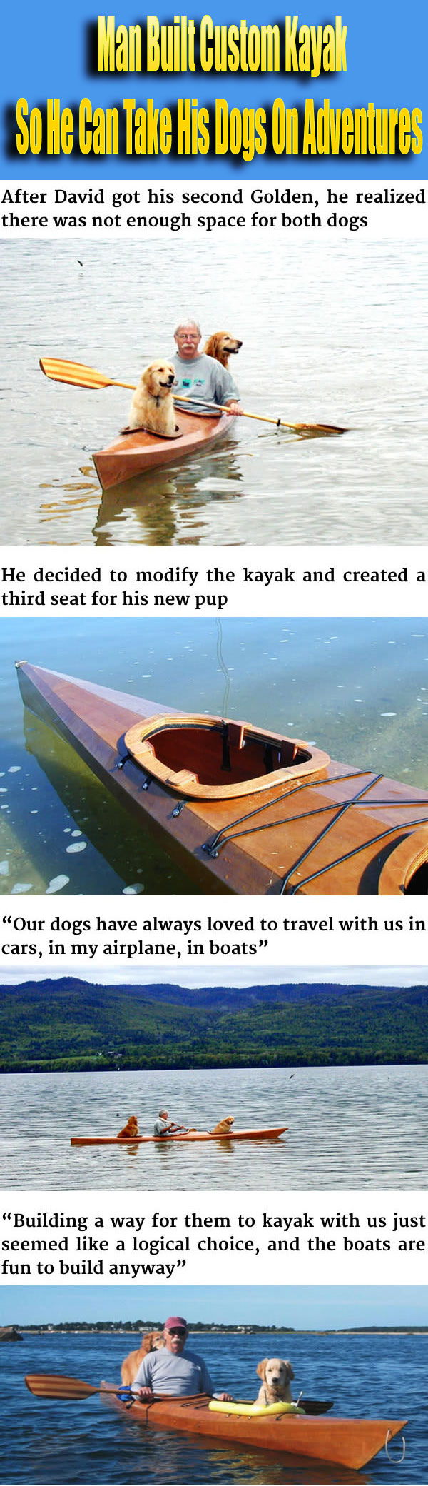 Man Built Custom Kayak So He Can Take His Dogs On Adventures