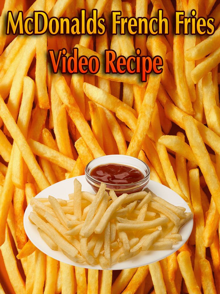 McDonalds French Fries - Video Recipe