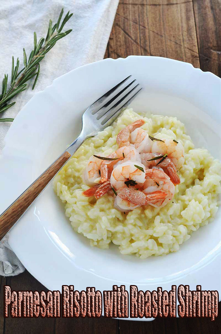 Parmesan Risotto with Roasted Shrimp