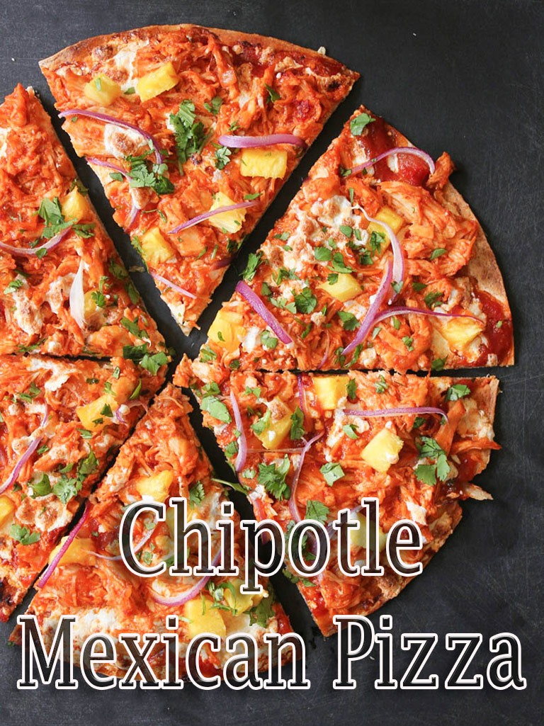 Chipotle Mexican Pizza
