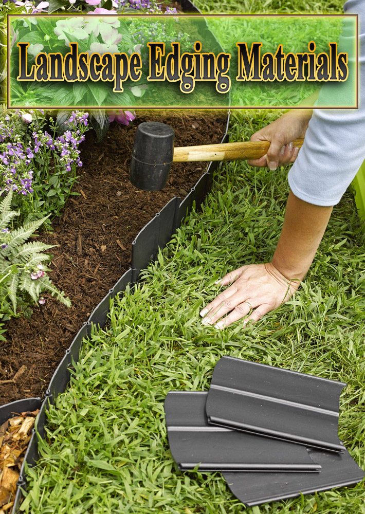 Landscape Edging Materials