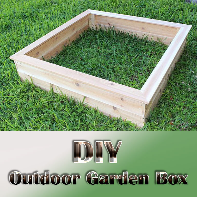 DIY - Outdoor Garden Box