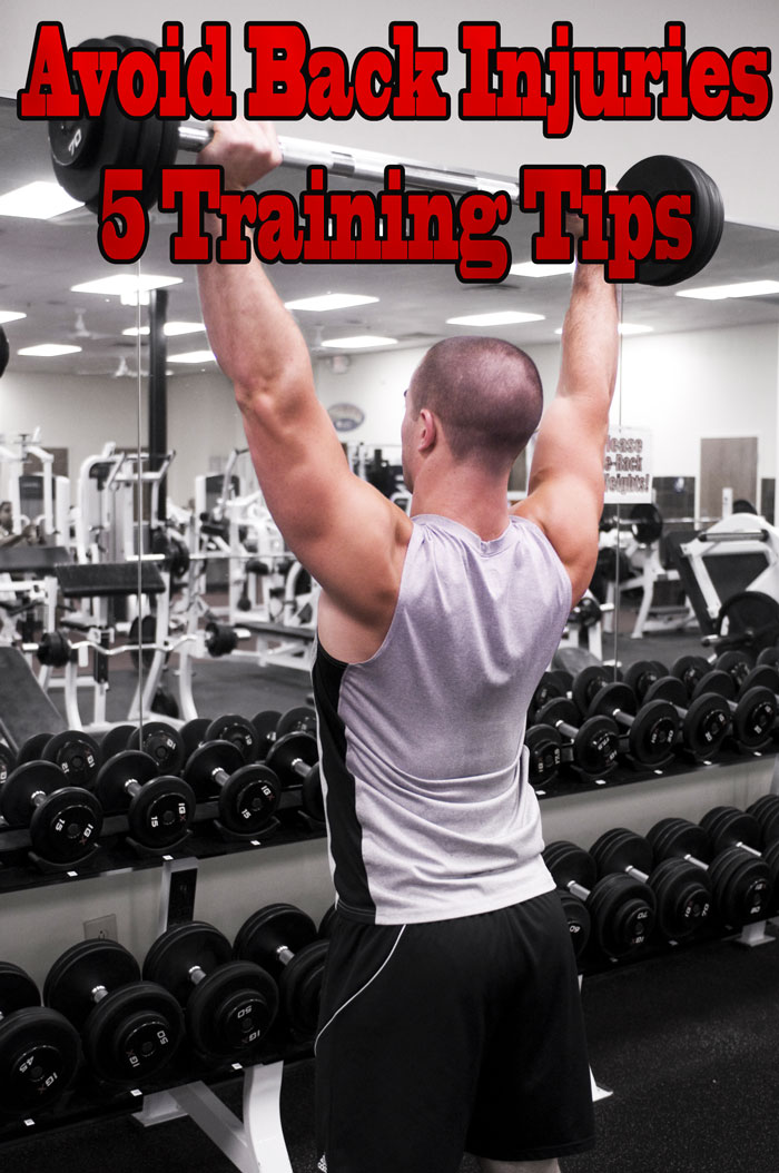 Avoid Back Injuries – 5 Training Tips