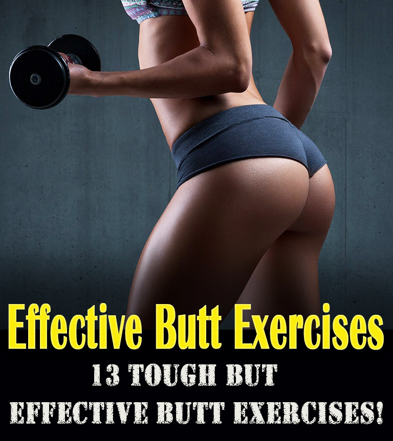 13 Tough But Effective Butt Exercises