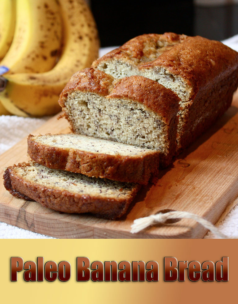 Paleo Banana Bread Recipe