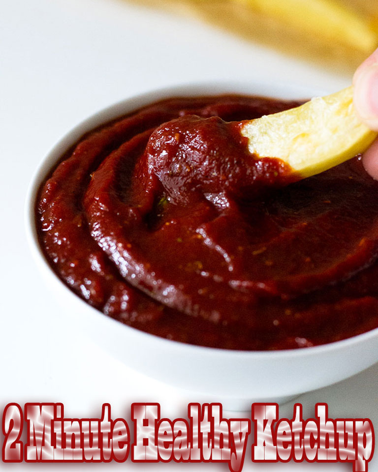 2 Minute Healthy Ketchup