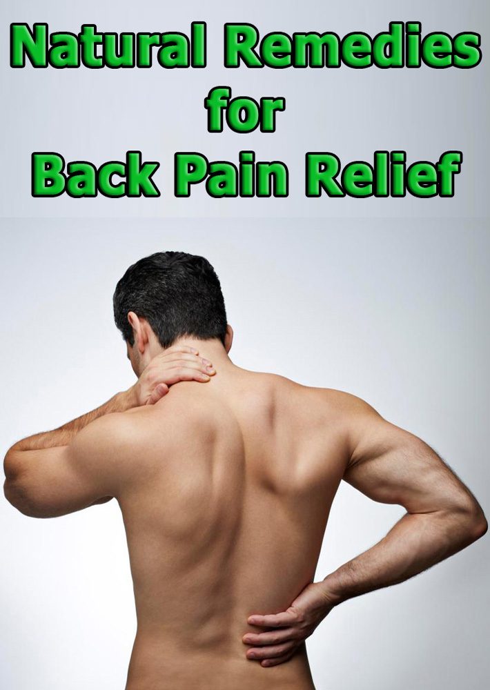 Natural Remedies for Back Pain Relief