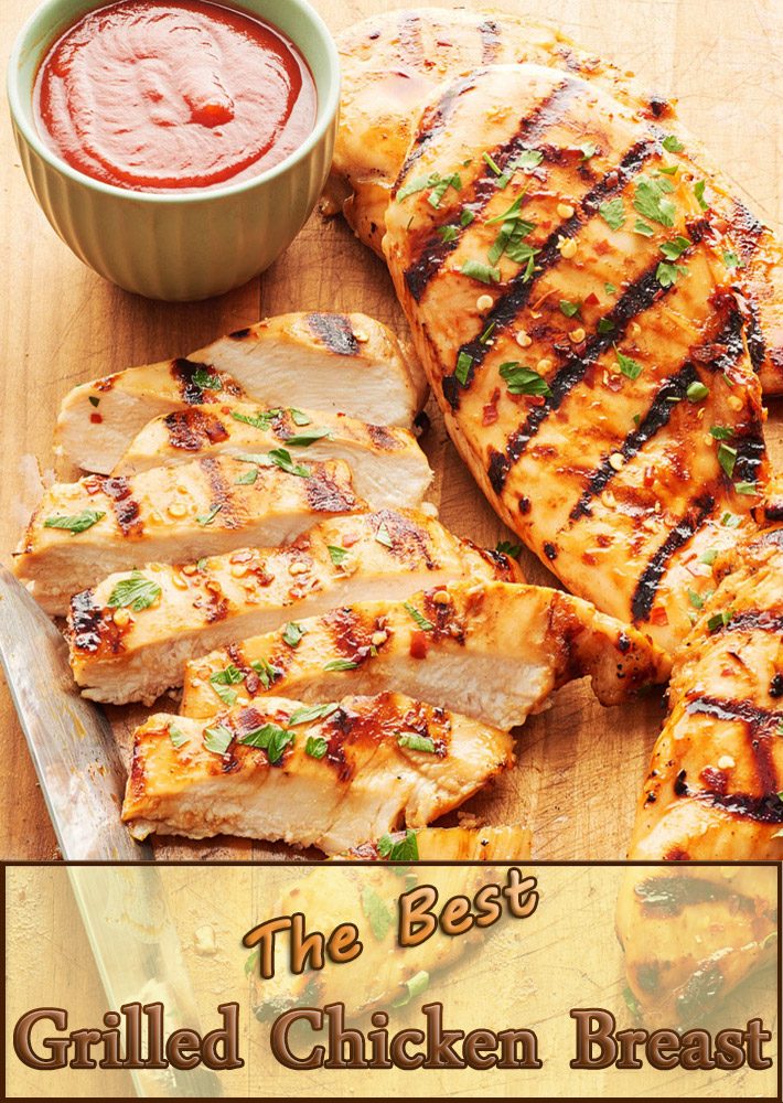 The Best Grilled Chicken Breast Recipe