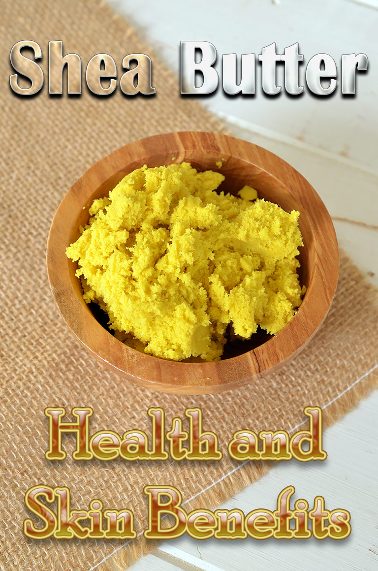 Health and Skin Benefits of Shea Butter