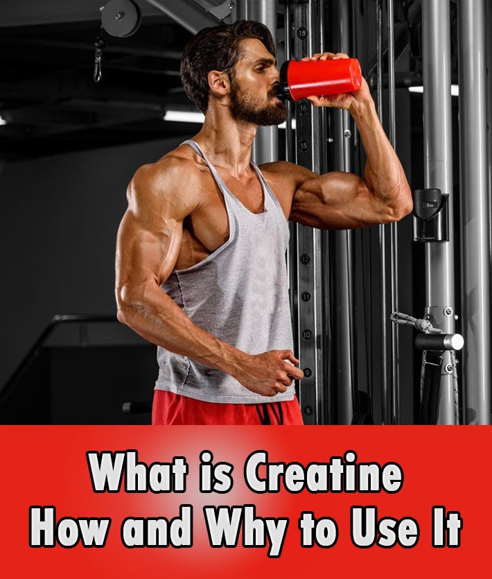 What is Creatine, How and Why to Use It