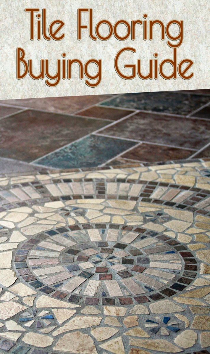 Tile Flooring Buying Guide