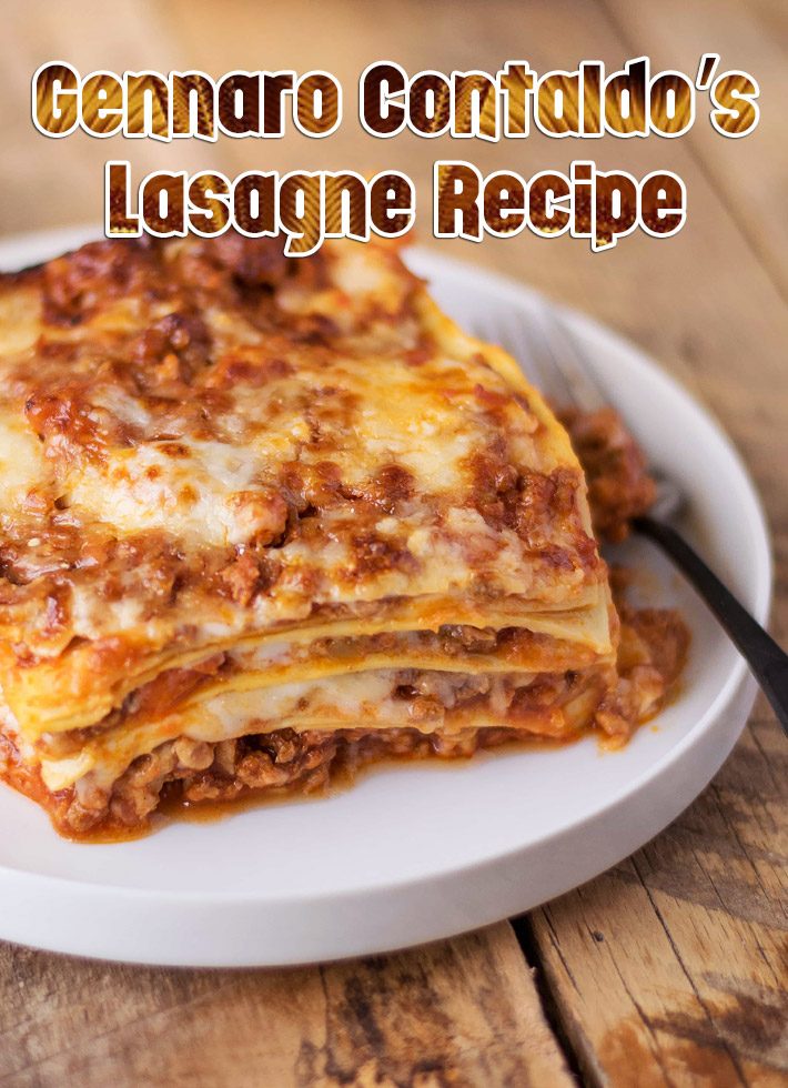 Gennaro Contaldo’s Lasagne Recipe