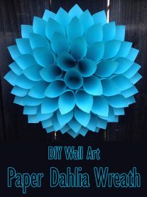 Pretty Paper Dahlia Wreath – DIY Wall Art