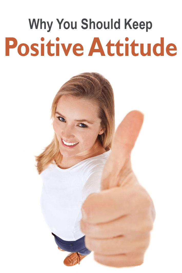 Why You Should Keep Positive Attitude