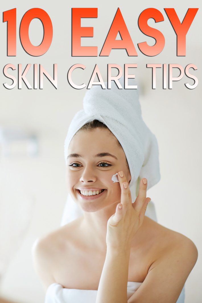 10 skin care tips