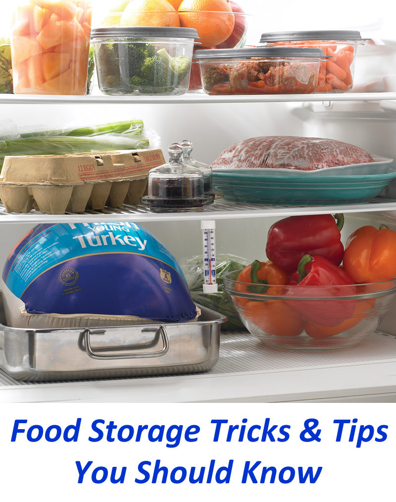 Food Storage Tricks & Tips You Should Know