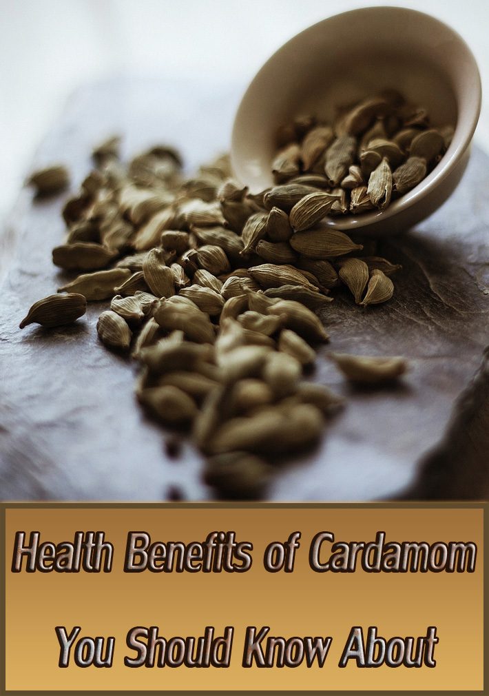 Health Benefits of Cardamom You Should Know About