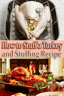 Stuffing Recipe and How to Stuff a Turkey