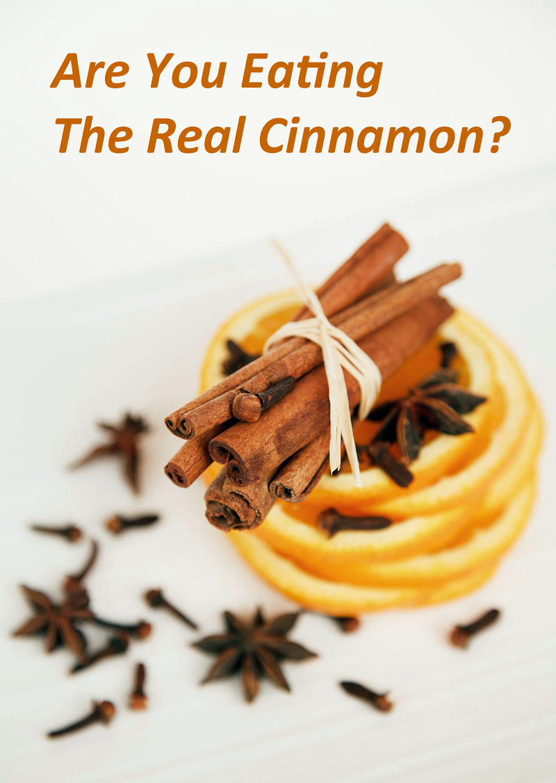 Are You Eating The Real Cinnamon?