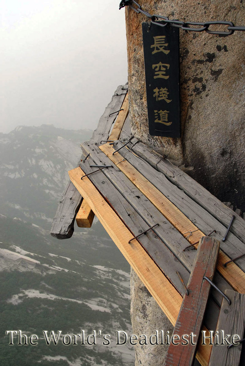 The World’s Deadliest Hike – Mountain Huashan