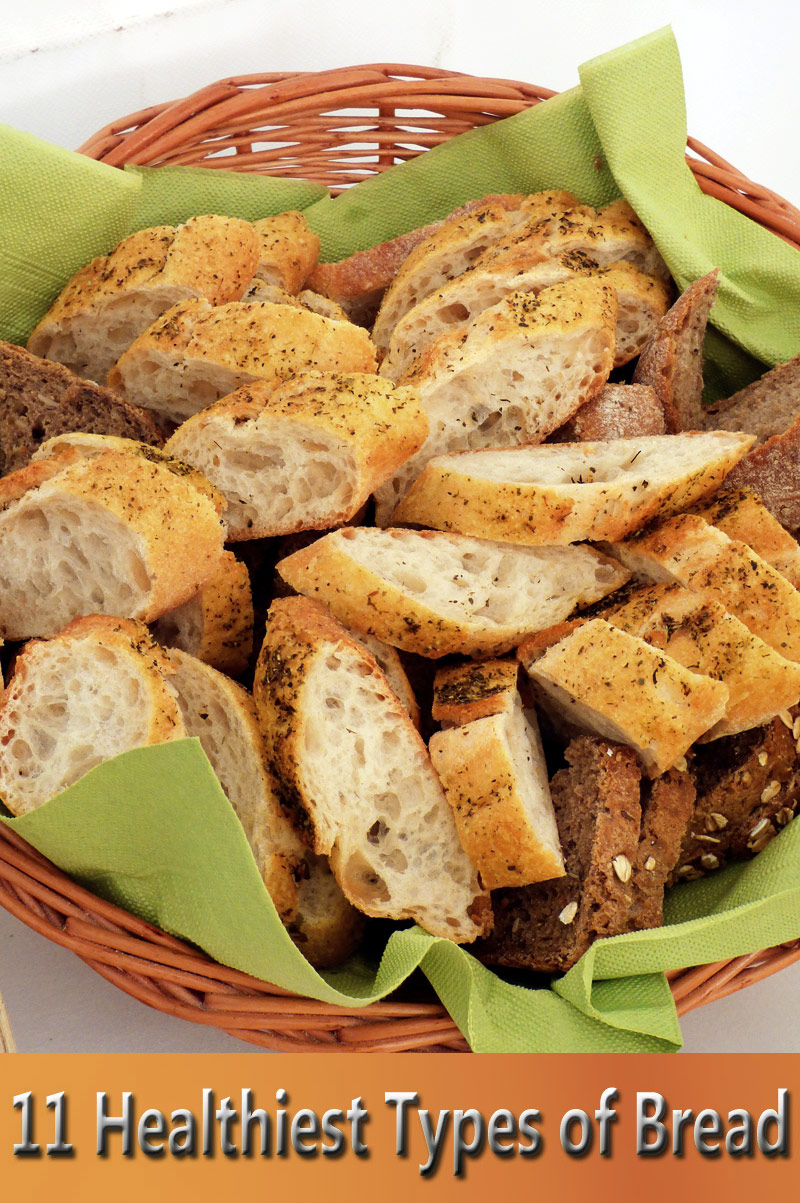 11 Healthiest Types of Bread Explained