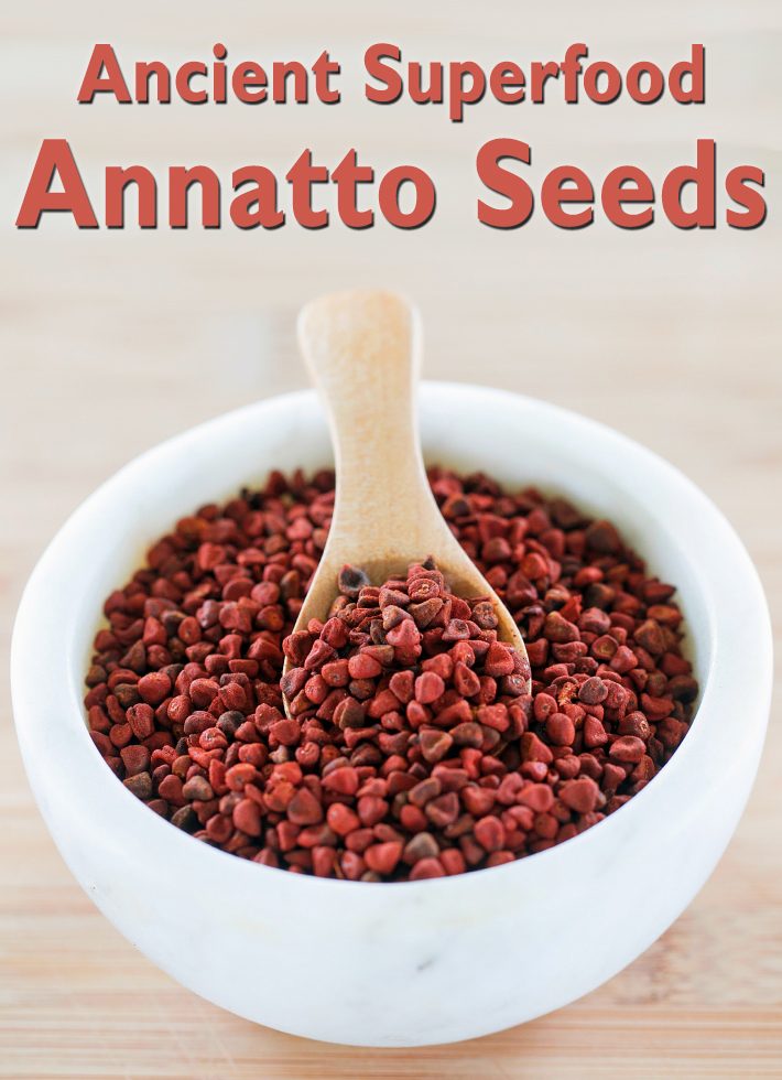 Ancient Superfood: Annatto Seeds