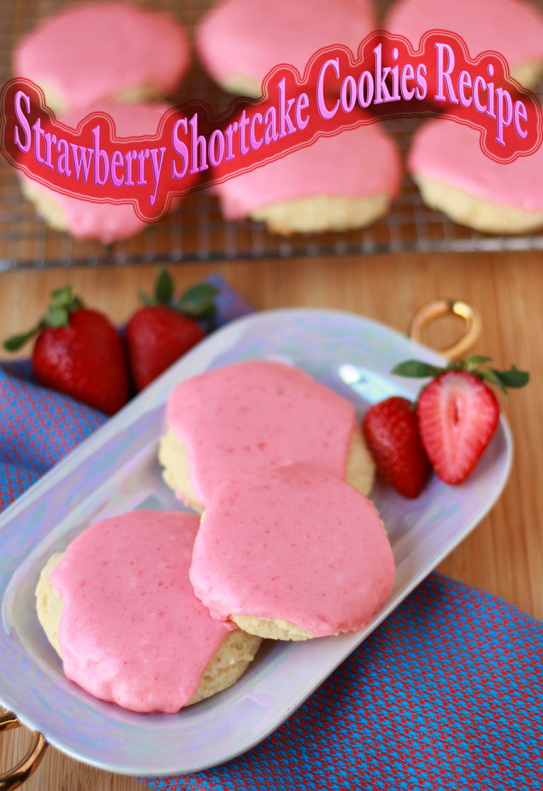 Strawberry Shortcake Cookies Recipe