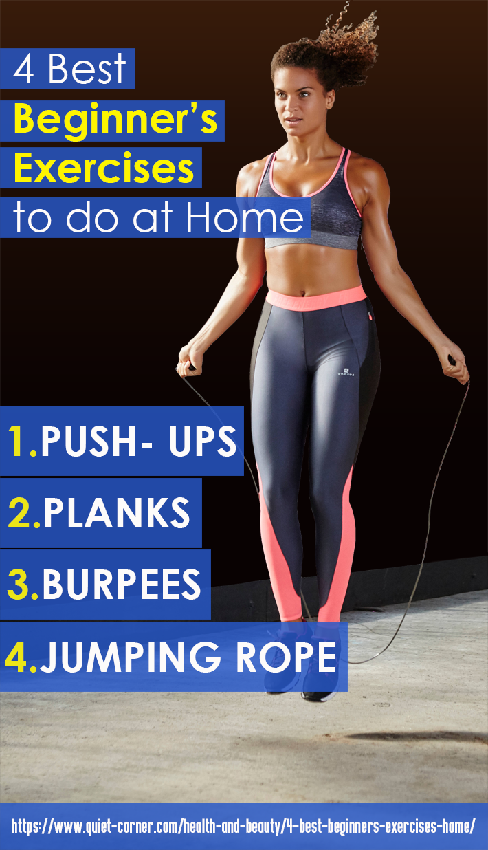 The 4 Best Beginner’s Exercises to do at Home