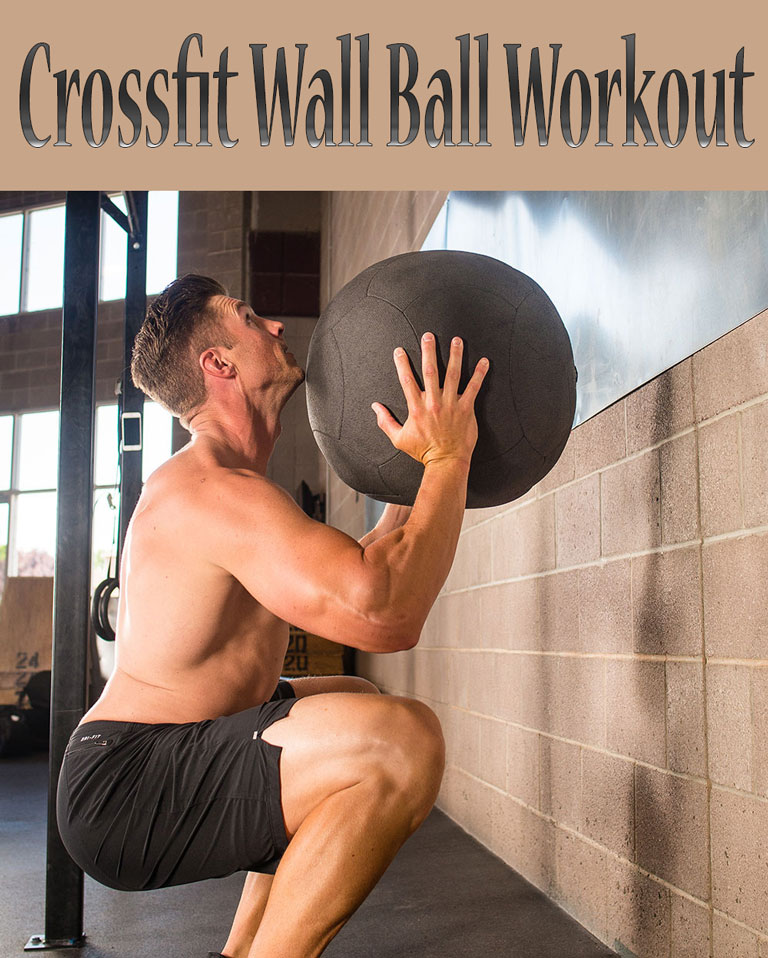 Crossfit Wall Ball Workout