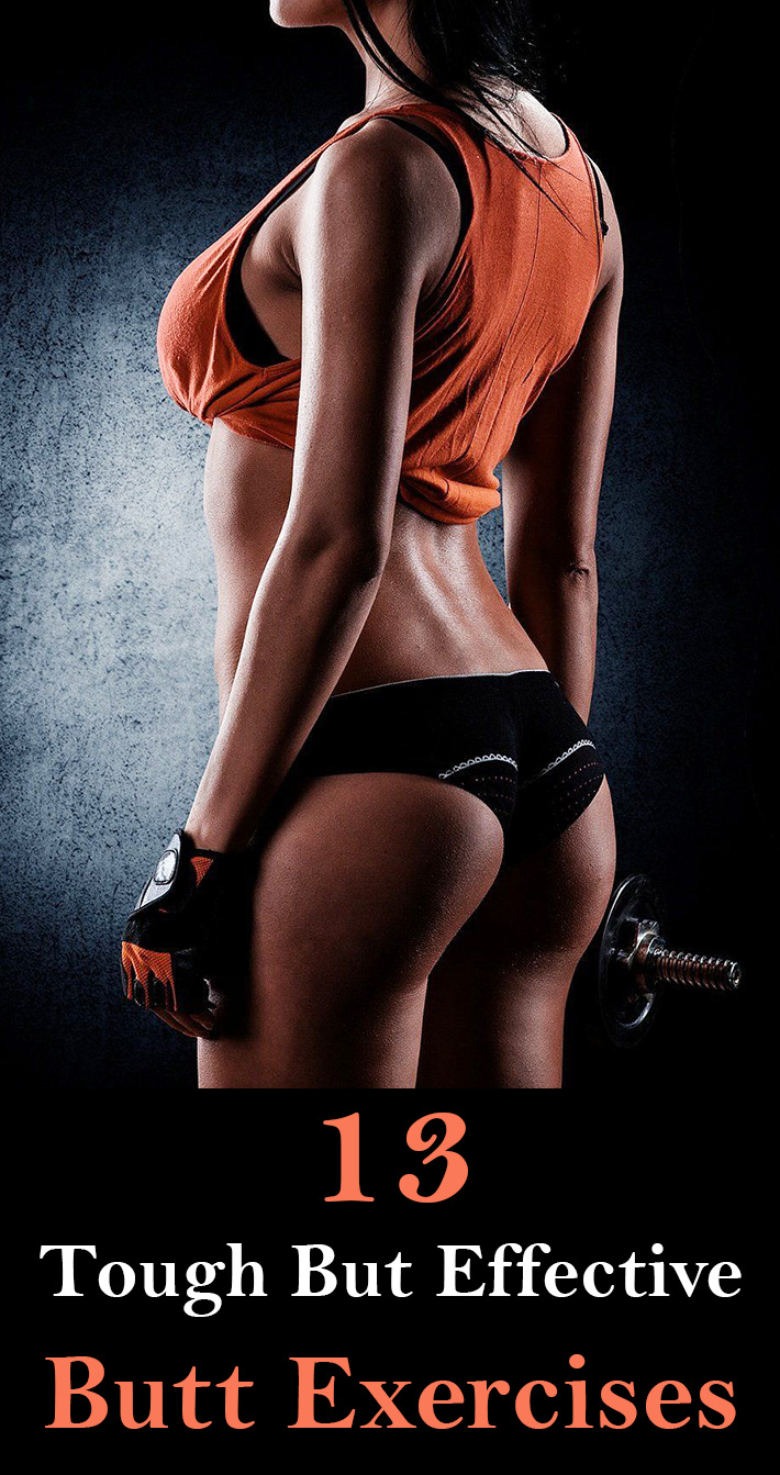 13 Tough But Effective Butt Exercises