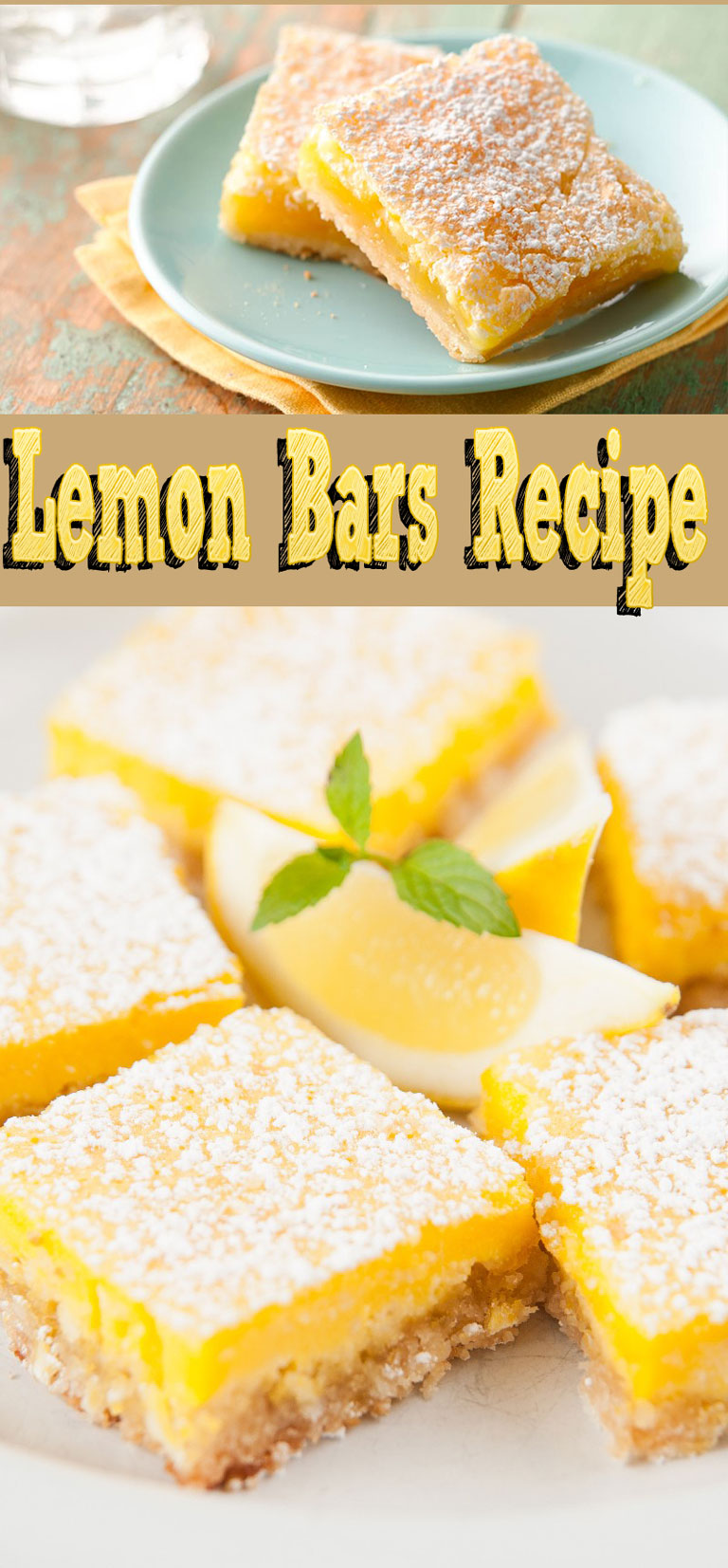 Lemon Bars Recipe