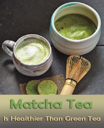 Matcha Tea – More Powerful Than Regular Green Tea?