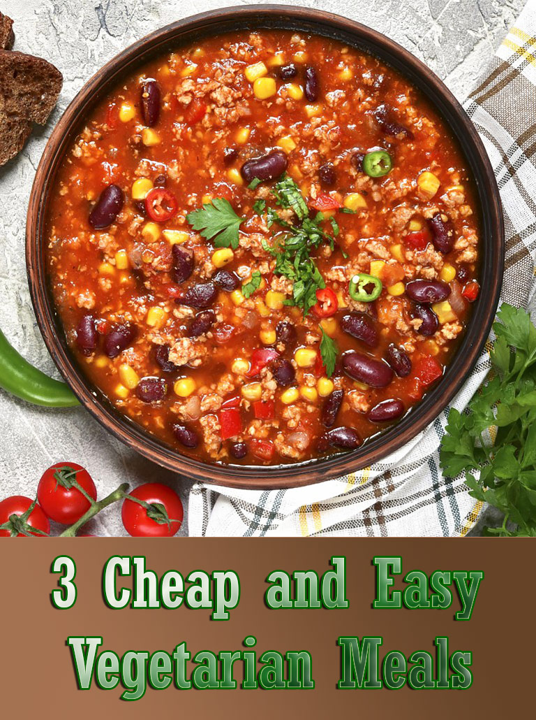 3 Cheap and Easy Vegetarian Meals