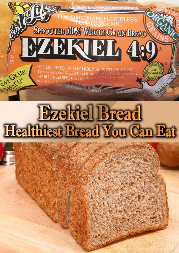 Ezekiel Bread – Healthiest Bread You Can Eat