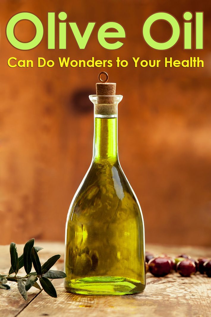 Olive Oil Can Do Wonders to Your Health