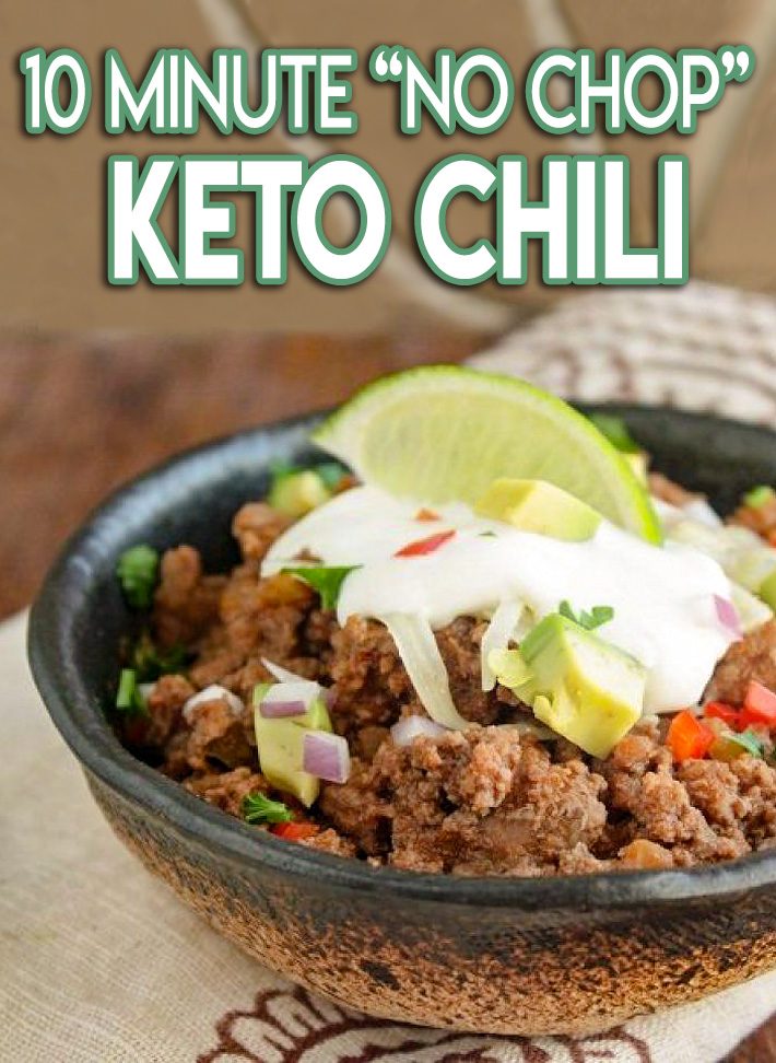 Low Carb 10 Minute “No Chop” Keto Chili