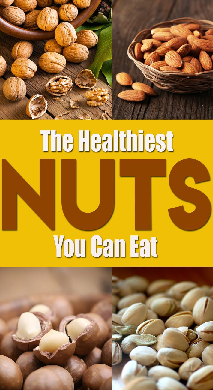 The Healthiest Nuts You Can Eat