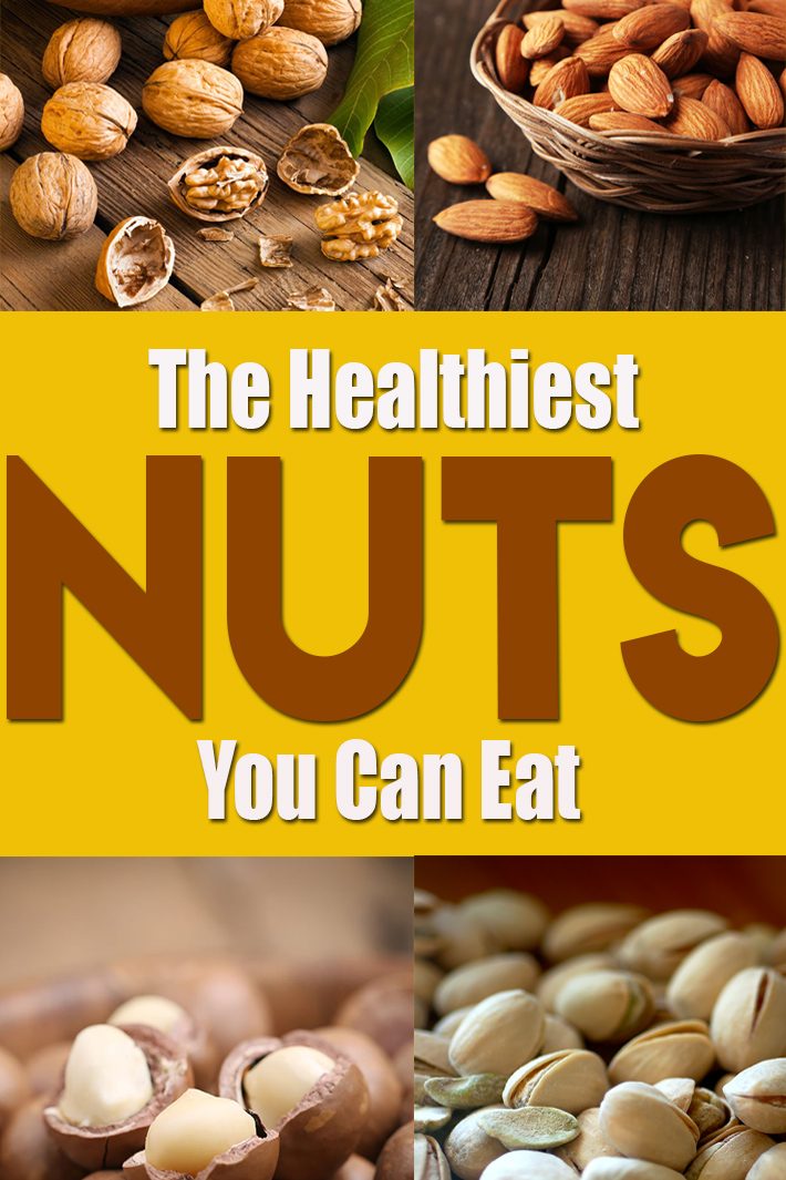 The Healthiest Nuts You Can Eat