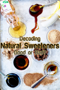 Decoding Natural Sweeteners: Good or Bad?
