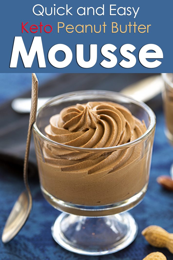 Quick and Easy Keto Peanut Butter Mousse