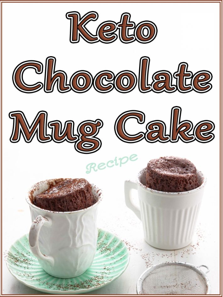 Keto Chocolate Mug Cake Recipe