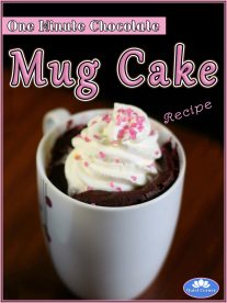 One Minute Chocolate Mug Cake